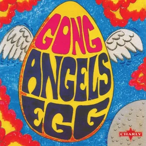 PROG+SPACE+ROCK+AMBIENT: Gong - Angel's Egg (FR/UK 1973) Full Album