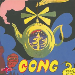 PROG+SPACE+ROCK: Gong - The Flying Teapot (FR/UK 1973) [Full Album]