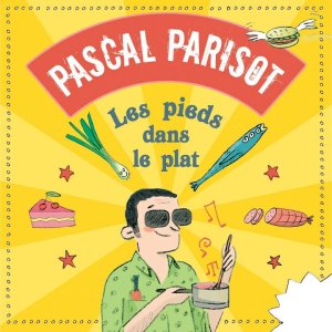CHANSON+POP+KIDS: Parisot Pascal / Marie Hiot - La reine des Tartes (FR 2009)