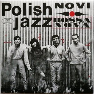 CHORUS+JAZZ: NOVI - Bossa Nova (PL 1967) FULL