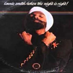 POP+FUNKY+DISCO+EASY+JAZZ: Lonnie Smith - When The Night is Right (US 1980) (Full Album)