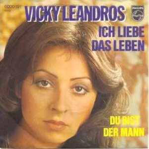 POP+LIED+ABSCHIED: Vicky Leandros - Ich Liebe Das Leben (DE 1975)
