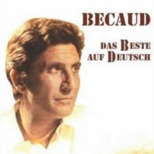 POP+CHANSON+SCHLAGER: Gilbert Becaud - Lebewohl (FR/DE 1969)