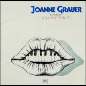 JAZZ+LATIN+BAR: Joanne Grauer & Lorraine Feather -- See You Later (US 1978)