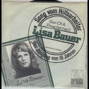 POP+SCHLAGER+HUMOR+NOVELTY SONG: Lisa Bauer (Lisa Fitz) - Song vom Hilfsarbeiter (Son of a Preacherman) (DE 1969)