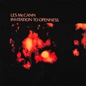 JAZZ+FUSION+MEDITATION: Les McCann - Invitation to Openness (US 1972) Full Album