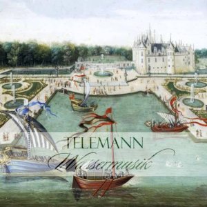 KLASSIK+BAROCK: Georg Philipp Telemann (1681-1767) - Wassermusik - Ouverture in C major TWV 55:C3 [Zefiro-A.Bernardini]