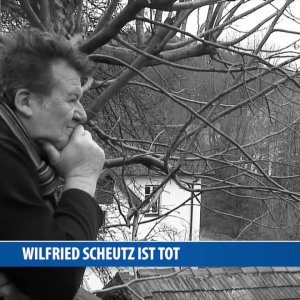 IN MEMORIAM+07/2017: Wilfried Scheutz an Krebs gestorben (AT 2017)