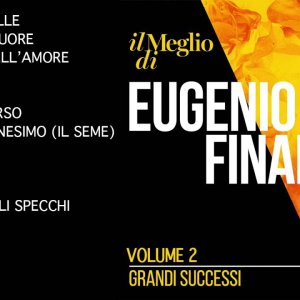 POP+ROCK+CANZONE+ITALY: Eugenio Finardi - Il meglio di [VOLUME 2] - Il meglio della musica Italiana  (IT 2014)