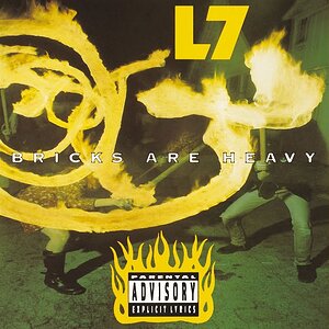 GIRL+ROCK+ALTERNATIVE+POP+FEMALE: L7 - Bricks are Heavy (US 1992) Full Album