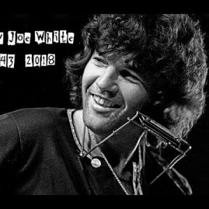 IN MEMORIAM+RIP+BLUES+SWAMP+FUNKY: Tony Joe White - I get off on it" [Live from Austin, TEXAS 1980]