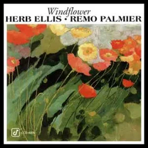 INSTRUMENTAL+EASY-LISTENING+JAZZ+GUITAR: Herb Ellis & Remo Palmier ‎- Windflower (US 1978) Full Album