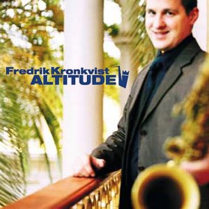 JAZZ+EASY+MAINSTREAM+COOL: Fredrik Kronkvist - Family Business (SE 2003)