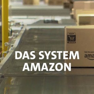 DOKU+ONLINE+SHOP: Das System Amazon - Der gnadenlose Kampf im Onlinehandel (SWR 2018)