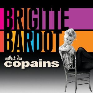 IN MEMORIAM+CHANSON+JAZZ+BALLADE+FEMALE: Brigitte Bardot - Un Jour comme un autre (FR 1964)