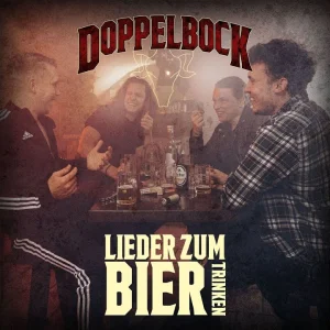 ROCK+PUB+KNEIPEN+ZIEHHARMONIKA: Doppelbock - Lieder zum Bier trinken (DE 2017)