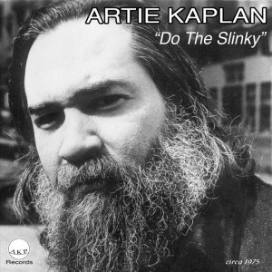 POP+BLUES+ROCK+KRATZSTIMME: Artie Kaplan - Do the Slinky (US 1975)