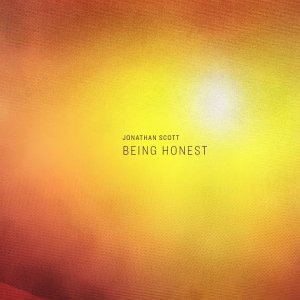POP+PROTEST+SONG+SOLAR-ENERGIE: Jonathan Scott - Being Honest (CA 2020)
