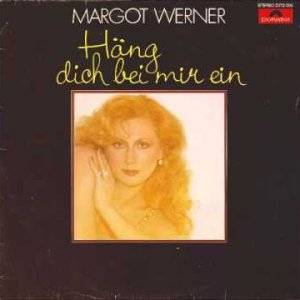 SCHLAGER+POP+LIED: Margot Werner - Ich war, ich bin (AT 1980)