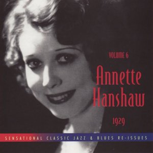 SWING+FOLK+BALLADE+LADY+FEMALE: Annette Hanshaw - Tip Toe Thru' the Tulips with me (US 1929)