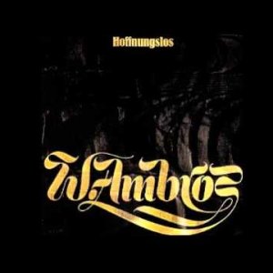 POP+LIED+COUNTRY+TEENAGER+ABSCHIED: Wolfgang Ambros - Hoffnungslos (AT 1977)