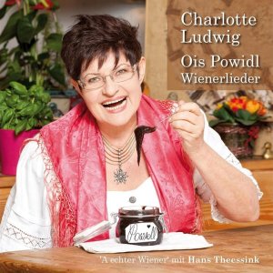 WIENERLIED+SCHRAMMELN+FOLK+KLAGELIED: Charlotte Ludwig (1957) - Zwischen Simmering und Favoriten (AT 2015)