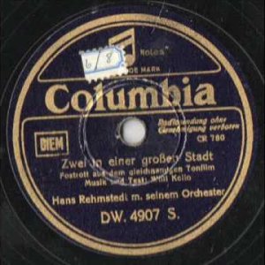 SWING+SCHLAGER+LIED+FOX-TROTT: Hans Rehmstedt Orchester & Horst Winter - Zwei in einer großen Stadt (DE 1942)
