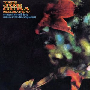 POP+LATIN+FOLK+BOOGALOO: Joe Cuba Sextette - Oye Como Va (US 1970)